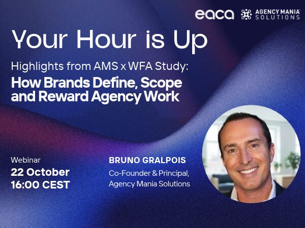 AMS X EACA – How Brands Define, Scope and Reward Agency Work